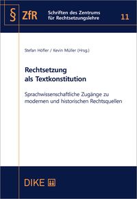 Produktbild: Rechtsetzung als Textkonstitution