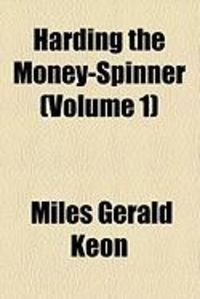 Produktbild: Harding the Money-Spinner (Volume 1)