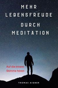 Produktbild: Mehr Lebensfreude durch Meditation
