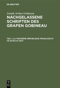 Produktbild: La Troisi&egrave;me R&eacute;publique fran&ccedil;aise et ce qu'elle vaut