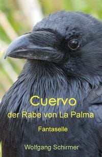 Produktbild: Cuervo - der Rabe von La Palma