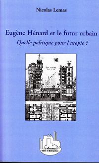 Produktbild: Eug&egrave;ne H&eacute;nard et le futur urbain
