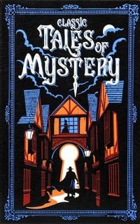 Produktbild: Classic Tales of Mystery (Deluxe Leatherbound Edition)
