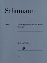 Bild vom Artikel Schumann, Robert - Faschingsschwank aus Wien op. 26 vom Autor Robert Schumann