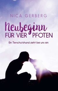Produktbild: Neubeginn F&uuml;r Vier Pfoten