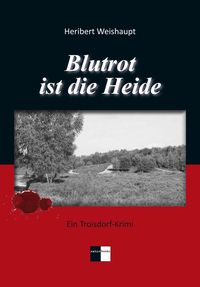 Produktbild: Blutrot ist die Heide