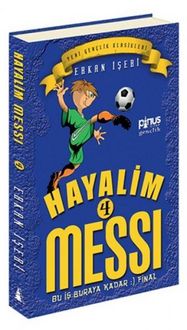 Produktbild: Hayalim Messi 4 - Bu Is Buraya Kadar Final