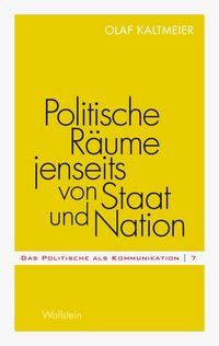 Produktbild: Politische R&auml;ume jenseits von Staat und Nation