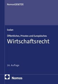 Produktbild: &Ouml;ffentliches, Privates und Europ&auml;isches Wirtschaftsrecht