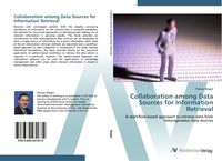 Produktbild: Collaboration among Data Sources for Information Retrieval