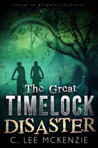 Produktbild: The Great Time Lock Disaster: The Adventures of Pete and Weasel Book 2