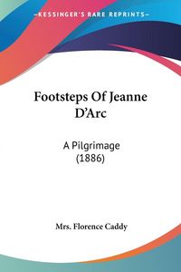 Produktbild: Footsteps Of Jeanne D'Arc