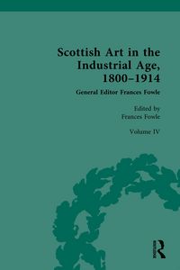 Produktbild: Scottish Art in the Industrial Age, 1800-1914