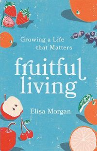 Produktbild: Fruitful Living