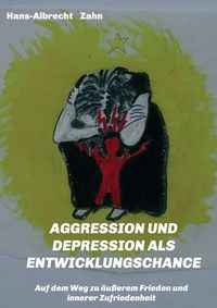 Produktbild: Aggression und Depression als Entwicklungschance