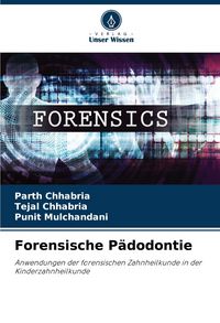 Produktbild: Forensische P&auml;dodontie