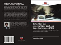 Produktbild: D&eacute;tection des informations cach&eacute;es dans les images JPEG