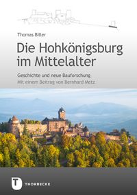 Produktbild: Die Hohk&ouml;nigsburg im Mittelalter