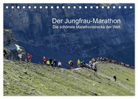 Produktbild: Der Jungfrau-Marathon (Tischkalender 2026 DIN A5 quer), CALVENDO Monatskalender