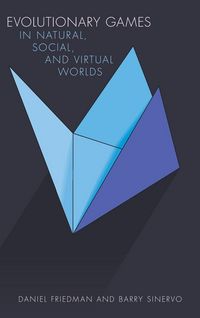 Produktbild: Evolutionary Games in Natural, Social, and Virtual Worlds
