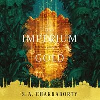Produktbild: Das Imperium aus Gold - Daevabad Band 3