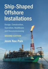 Produktbild: Ship-Shaped Offshore Installations