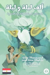 Produktbild: One Thousand and One Nights for Elementary Egyptian Arabic Language Learners