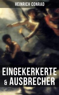 Produktbild: Eingekerkerte & Ausbrecher