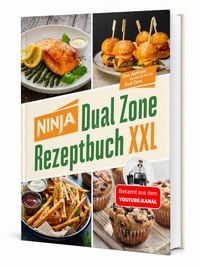 Produktbild: Ninja Heissluftfritteuse Rezeptbuch XXL: Zwei Zonen, unendliche M&ouml;glichkeiten