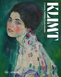 Produktbild: Klimt. L'uomo, l'artista, il suo mondo