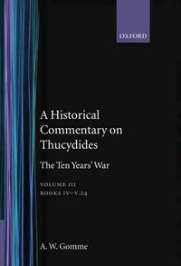 Produktbild: An Historical Commentary on Thucydides: Volume 3. Books IV-V(24)