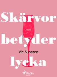 Produktbild: Sk&auml;rvor betyder lycka