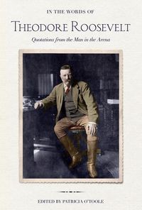 Produktbild: In the Words of Theodore Roosevelt