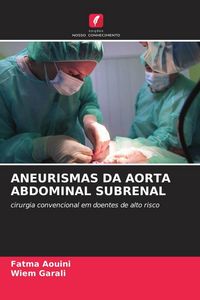 Produktbild: Aneurismas Da Aorta Abdominal Subrenal