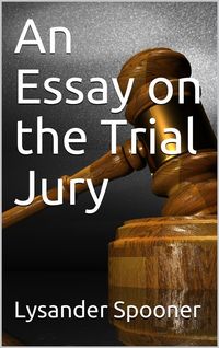 Produktbild: An Essay on the Trial By Jury