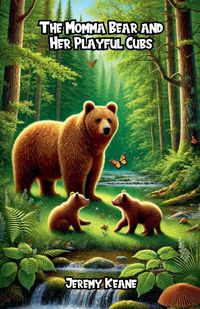 Produktbild: The Momma Bear and Her Playful Cubs
