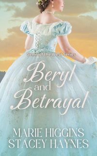 Produktbild: Beryl and Betrayal (Gems of the West, #9)