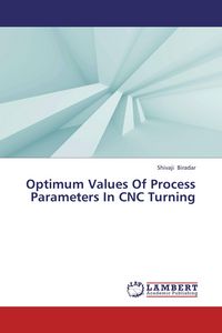 Produktbild: Optimum Values Of Process Parameters In CNC Turning