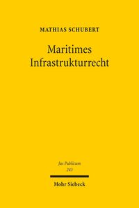 Produktbild: Maritimes Infrastrukturrecht