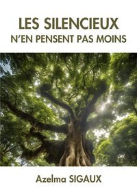 Produktbild: Les Silencieux n'en pensent pas moins