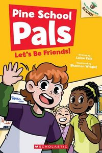 Produktbild: Let's Be Friends: An Acorn Book (Pine School Pals #1)