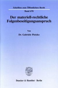 Produktbild: Der materiell-rechtliche Folgenbeseitigungsanspruch.