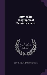 Produktbild: Fifty Years' Biographical Reminiscences