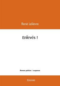 Produktbild: Enlev&eacute;s !