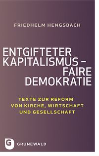 Produktbild: Entgifteter Kapitalismus - faire Demokratie