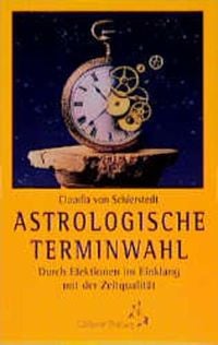 Bild vom Artikel Astrologische Terminwahl vom Autor Claudia Schierstedt