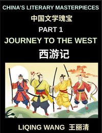Produktbild: China's Literary Masterpieces (Part 1)- Journey to the West, Exploring Ming Dynasty Literature, Myth, and the Adventures of the Monkey King