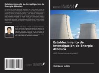 Produktbild: Establecimiento de Investigaci&oacute;n de Energ&iacute;a At&oacute;mica