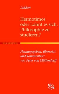 Produktbild: Hermotimos oder Lohnt es sich, Philosophie zu studieren?