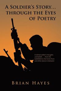 Produktbild: A Soldier's Story. Through the Eyes of Poetry